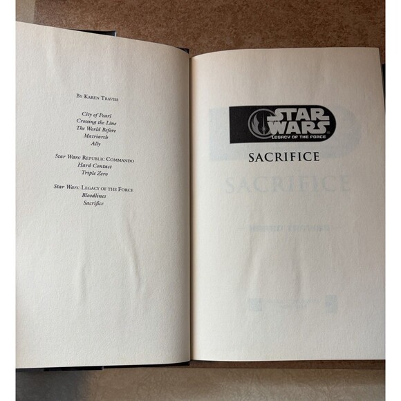 Star Wars Legacy of the Force Sacrifice By: Karen Traviss Hard Cover Book - Picture 4 of 11